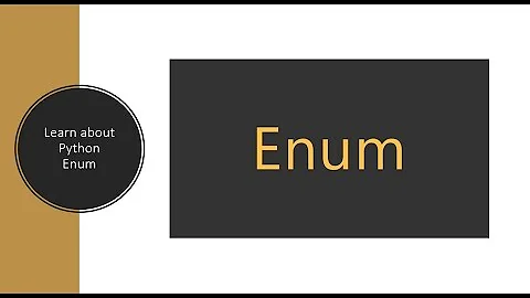 Learn about python Enum