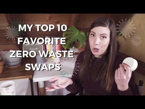 My Top 10 Favorite Zero Waste Swaps