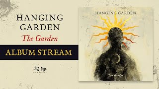 HANGING GARDEN  - The Garden (Official Album Stream)