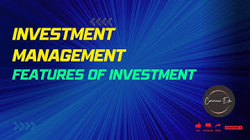 Features of Investment Explained in Malayalam | Investment Management | MCom BCom MBA PSC NET