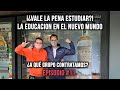 ¡¿VALE LA PENA ESTUDIAR?! LA EDUCACION EN EL NUEVO MUNDO | Episodio #11