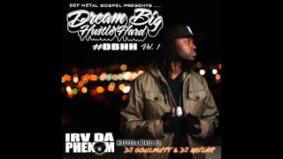 Watch Irv Da Phenom The Irv Show feat Homework Jones video