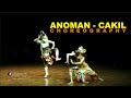 Tari Anoman Cakil - Choreography
