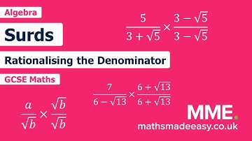 Algebra - Surds - Rationalise and Harder Surds (Video 1)