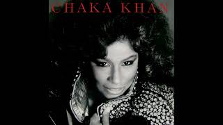 Chaka Khan - Got To Be There