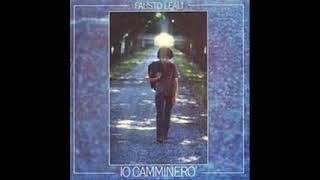 Fausto Leali-Io Camminerò (1976)