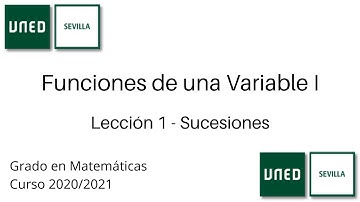 Lección 1 - Sucesiones | Funciones de una Variable I | UNED