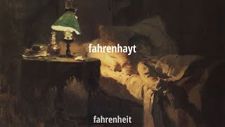 Fahrenheit - Azee lyrics, Türkçe sözleri Jane-Lyrics