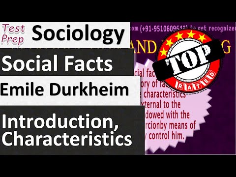 Emile Durkheim: Introduction and Meaning of Social Facts (Sociology)