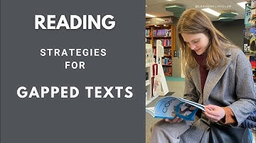 Master Gapped Texts: Exam Reading Made Easy!