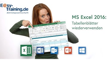 Excel 2016: Tabellenblätter wiederverwenden