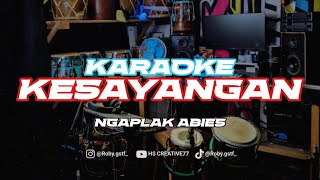 Kesayangan  Karaoke Ngaplak Abies 