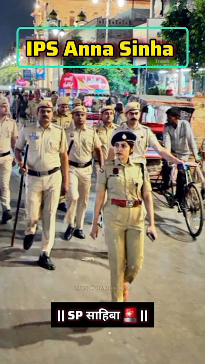 🇮🇳IPS Anna Sinha UPSC Motivation Police (CSE) 📚🎯🚨 #ips #upscwala #motivation #viral.🔥