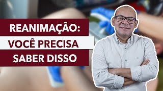 REANIMAÇÃO: SAIBA ONDE ESTAR E O QUE FAZER NA SALA DE EMERGÊNCIA