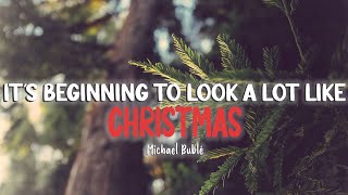 It's Beginning To Look A Lot Like Christmas - Michael Bublé [Lyrics/Vietsub]