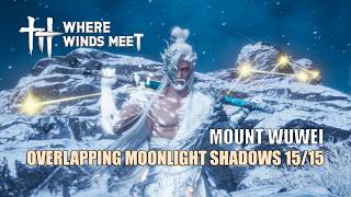 Mount Wuwei | Overlapping Moonlight Shadows 15/15 | Where Winds Meet