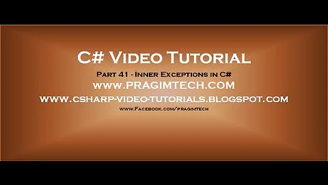 Part 41   C# Tutorial   Inner Exceptions in C#