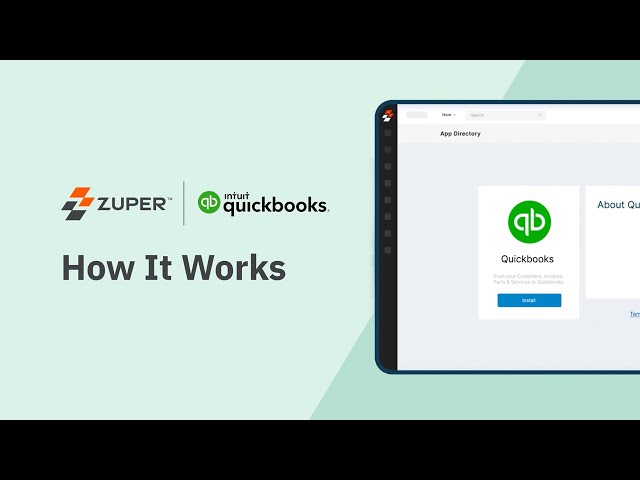 Zuper + QuickBooks Online - How It Works class=