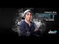 Dj Navid - POWER MIX (Bist EPISODE 09)