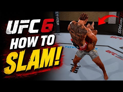 UFC 6 Easy Slam Tutorial | Best SLAM Moves 