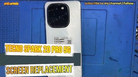 TECNO SPARK 20 PRO 5G - (KJ8) - LCD SCREEN REPLACEMENT - CHANGE DISPLAY
