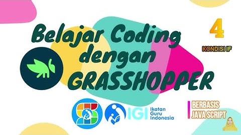 Belajar Coding dengan Grasshopper melalui PC - (4) KONDISI IF