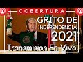 En Vivo | Grito de Independencia 2021 | Cobertura #SinMascaras