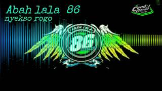 Nyikso Rogo   Abah Lala MG86