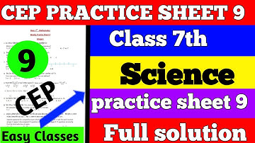 7th Class Science Weekly Practice Sheet 9 Competency Based Test | Class 7th Science Practice Sheet 9