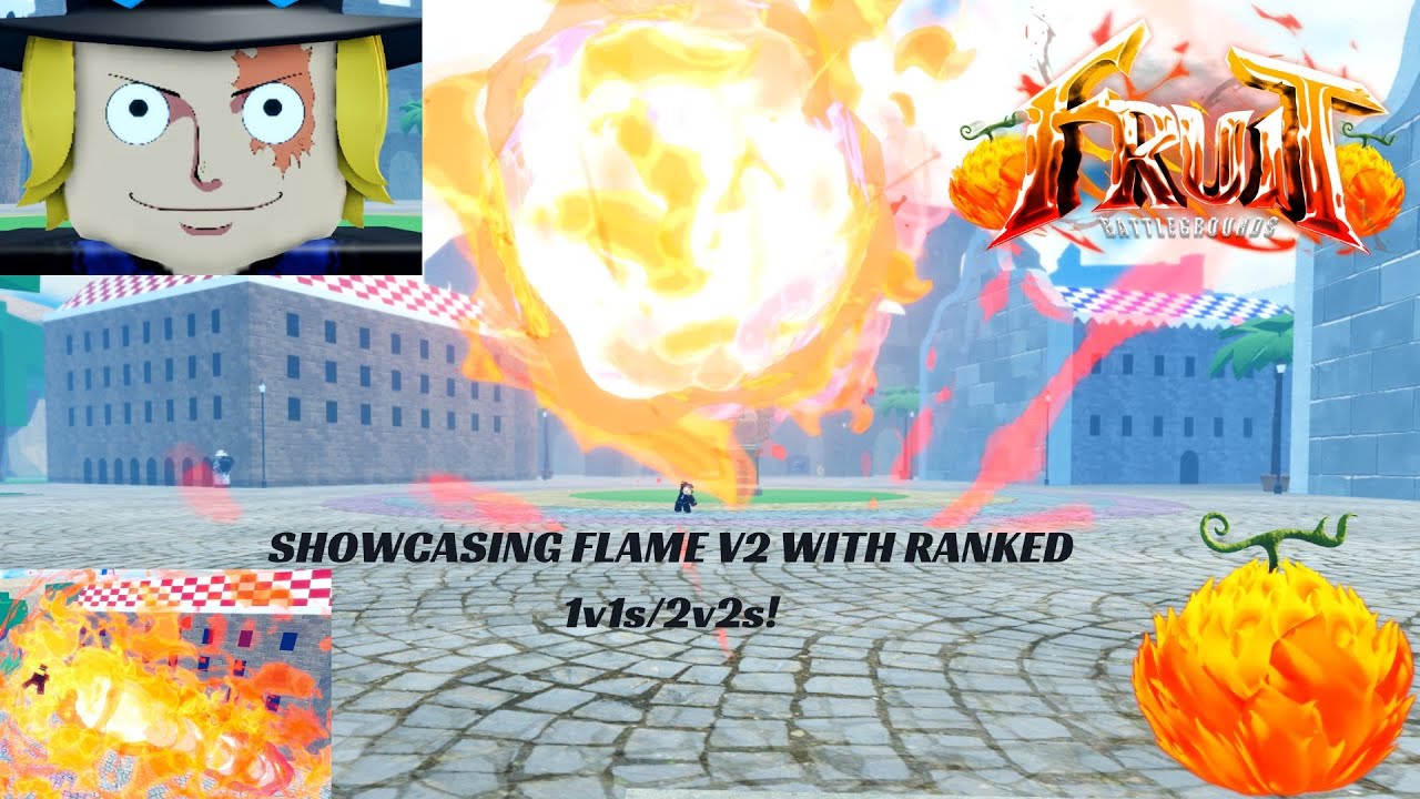 [Fruit Battlegrounds] Flame V2 SHOWCASE/RANKED! - YouTube