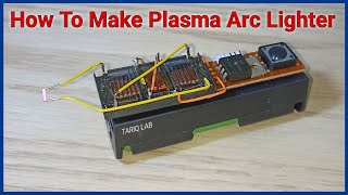 How To Make A Plasma Arc Lighter | DIY Electric Lighter