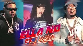 Rochy Rd , Myke Towers , Nicki Nicole - Ella no es tuya (oficial) |2021