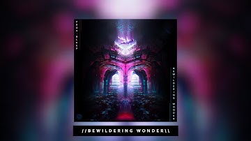 Bewildering Wonder (Full EP)