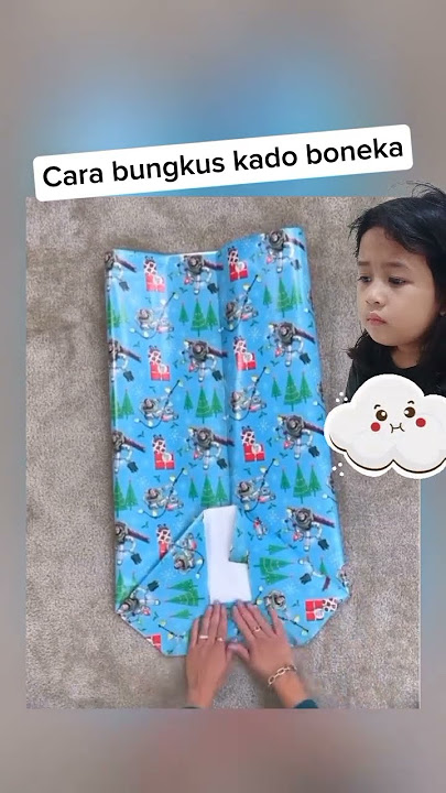 Cara bungkus kado boneka. #tutorial #idekreatifterbaru #diy #tipspraktis #idekreatif