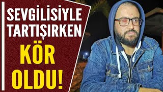 YANLIŞ ANLAŞILINCA GÖZÜNDEN OLDU!