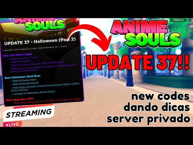 UPDATE 37 ANIME SOULS!! TUDO SOBRE! UPANDO MUITOO RÁPIDO! [discord na  descrição] 