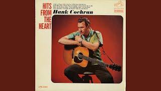 Video thumbnail of "Hank Cochran - Make the World Go Away"