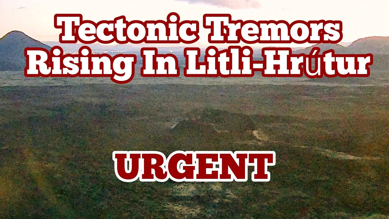 Tremors In Iceland Litli-Hrútur Volcano Rising, Grindavik, Eruption Fagradalsfjall, Magma