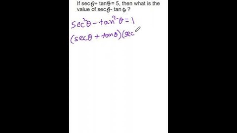 If sec θ + tan θ = 5, then what is the value of sec θ  - tan θ ?#trigonometry #sscchsl