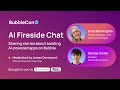 AI Fireside Chat: Building AI Apps on Bubble | Bubblecon 2024
