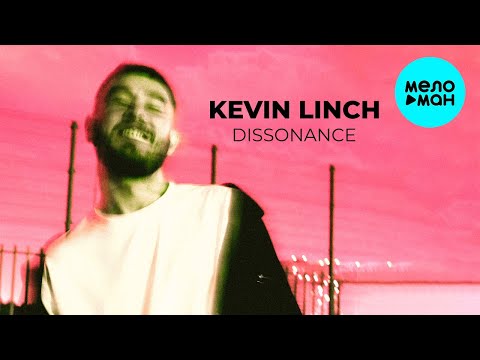 Kevin Linch  - Dissonance (Single 2021)