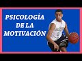 60. Psicología de la MOTIVACIÓN | 5 ESTRATEGIAS para Encontrar Nuestra Motivación |