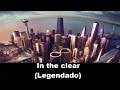 Foo Fighters - In The Clear (Tradução)