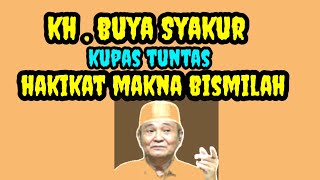 Download Mp3 HAKIKAT MAKNA BISMILLAH _ Buya Syakur Gudang lagu Download Mp3 HAKIKAT MAKNA BISMILLAH _ Buya Syakur