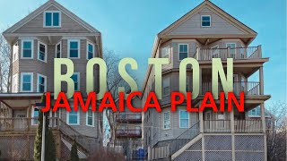 Jamaica Plain; Boston's Neighborhood