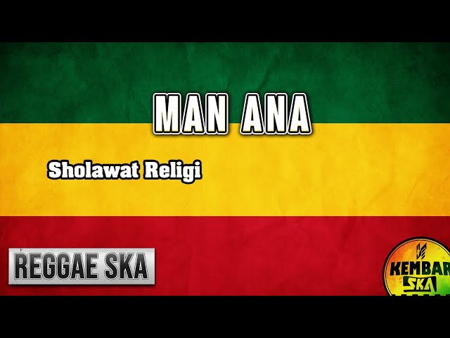 Man Ana Reggae SKA Version Cover by Engki Budi class=