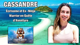 #kohlanta   Cassandre, Écrivaine et Ex Ninja Warrior en Quête d'Aventure #latribumaudite thumbnail