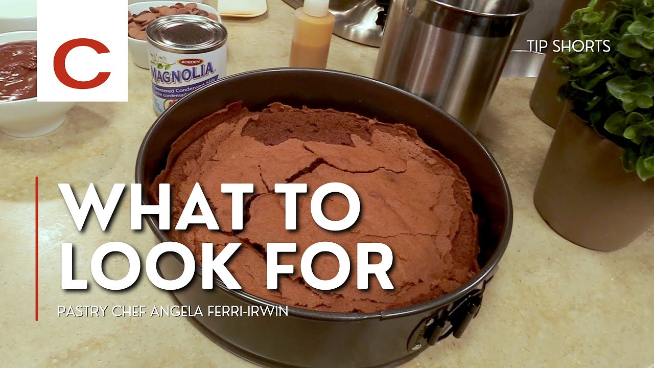 What to Look for | Pastry Chef Angela Ferri-Irwin | Tips 