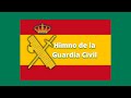 Himno de la Guardia Civil.