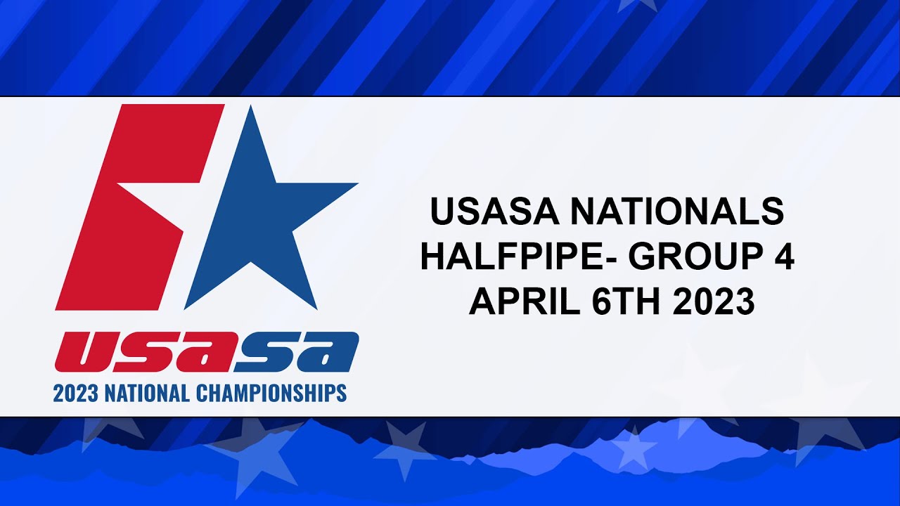 USASA NATIONALS HALFPIPE APRIL 6TH 2023 YouTube